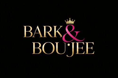 Bark & Boujee